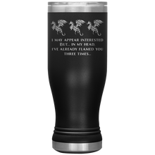 Load image into Gallery viewer, Dragon - I've Flamed You 3 Times, 20 oz Insulated Boho Travel Tumbler, Multi Colors, Shipping Included