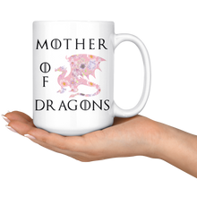 Load image into Gallery viewer, Mother of Dragons, Pink Floral, 11oz & 15oz Mug Options, Free Shipping