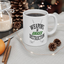 Load image into Gallery viewer, WEAPONS OF GRASS DESTRUCTION Mug 11oz/15oz Golf Funny Silly Gift Shipping Included