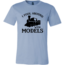 Load image into Gallery viewer, I Fool Around With Models Mens T-Shirt, Multiple Colors, Extended Sizes, Shipping Included