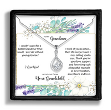 Load image into Gallery viewer, Grandma From Grandchild - I Couldn't Want For a Better Grandma, CZ Love Drop Necklace With Heartfelt Message, Shipping Included