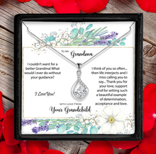 Load image into Gallery viewer, Grandma From Grandchild - I Couldn't Want For a Better Grandma, CZ Love Drop Necklace With Heartfelt Message, Shipping Included