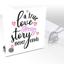 Load image into Gallery viewer, True Love Story Never Ends - Glass Message Display and Choice of Gorgeous Pendant in Multi Styles - Shipping Included