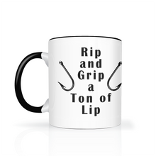 Load image into Gallery viewer, Rip and Grip a Ton of Lip Fishing Two Tone Ceramic 11 oz Mug, Unisex, Multi Colors, Free Shipping