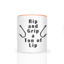 Load image into Gallery viewer, Rip and Grip a Ton of Lip Fishing Two Tone Ceramic 11 oz Mug, Unisex, Multi Colors, Free Shipping