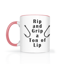 Load image into Gallery viewer, Rip and Grip a Ton of Lip Fishing Two Tone Ceramic 11 oz Mug, Unisex, Multi Colors, Free Shipping