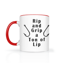 Load image into Gallery viewer, Rip and Grip a Ton of Lip Fishing Two Tone Ceramic 11 oz Mug, Unisex, Multi Colors, Free Shipping