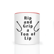 Load image into Gallery viewer, Rip and Grip a Ton of Lip Fishing Two Tone Ceramic 11 oz Mug, Unisex, Multi Colors, Free Shipping