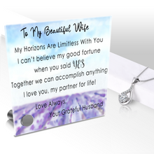 Load image into Gallery viewer, My Beautiful Wife - Limitless Horizons Glass Message Card With Choice of Four Stunning Pendant Necklaces or Alone. Free Shipping.