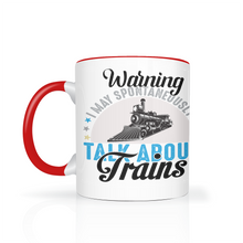 Load image into Gallery viewer, Warning May Spontaneously Talk About Trains Two Tone 11oz Ceramic Mug, Great Train Guy Gift, Shipping Included