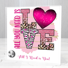 Load image into Gallery viewer, Love is All You Need, All I Need is You - Glass Message Display and Choice of Gorgeous Pendant in Multi Styles - Shipping Included