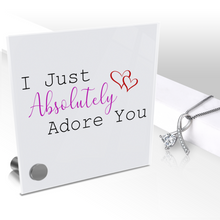 Load image into Gallery viewer, I Just Absolutely Adore You - Glass Message Display and Choice of Gorgeous Pendant in Multi Styles - Shipping Included