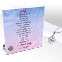 Load image into Gallery viewer, Love Is Patient, Love Is Kind - Glass Message Display and Choice of Gorgeous Pendant in Multi Styles - Shipping Included