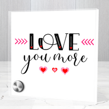 Load image into Gallery viewer, Love You More - Glass Message Display and Choice of Gorgeous Pendant in Multi Styles - Shipping Included