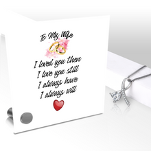 Load image into Gallery viewer, To My Wife - Glass Message Display and Choice of Gorgeous Pendant in Multi Styles - Shipping Included