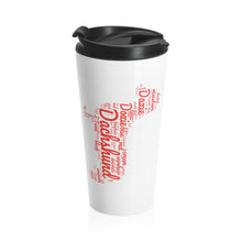 Load image into Gallery viewer, Doxie Text Word Cloud 15 oz Stainless Steel Travel Mug - Free Shipping