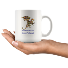 Load image into Gallery viewer, Easily Distracted by Dragons & Books, 11oz & 15oz Mug Options, Shipping Included