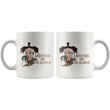 Load image into Gallery viewer, Cool Mother of Dragons Graphic, 11oz & 15oz Mug Options, Free Shipping