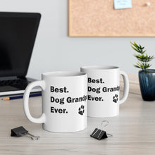 Load image into Gallery viewer, BEST DOG GRANDPA EVER Mug 11oz/15oz Pup Dog Lover Family Gift Shipping Included
