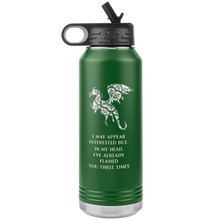 Load image into Gallery viewer, Dragon - I've Flamed You 3 Times, 32oz Insulated Water Bottle, Multi Colors, Shipping Included