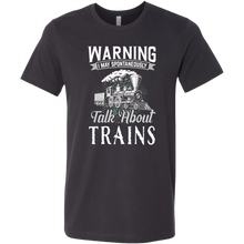 Load image into Gallery viewer, May Spontaneously Talk About Trains - Unisex Men's T-Shirt, Multiple Colors, Extended Sizes, Shipping Included