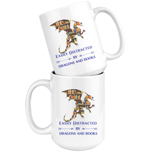Load image into Gallery viewer, Easily Distracted By Dragons & Books, 11oz & 15 oz Mug Options, Free Shipping