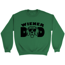 Load image into Gallery viewer, Wiener Dad Unisex Sweatshirt Multi Color Extended Sizes Free Shipping