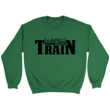 Load image into Gallery viewer, Let's Roll Train Unisex Sweat Shirt Multi Colors Extended Sizes Shipping Included