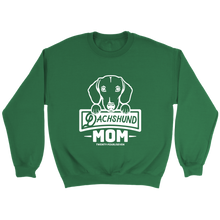 Load image into Gallery viewer, Dachshund Mom Unisex Sweatshirt Multi Color Extended Sizes Free Shipping