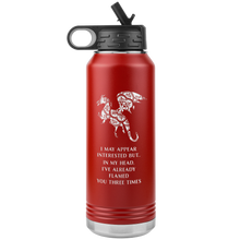 Load image into Gallery viewer, Dragon - I've Flamed You 3 Times, 32oz Insulated Water Bottle, Multi Colors, Shipping Included