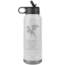 Load image into Gallery viewer, Dragon - I've Flamed You 3 Times, 32oz Insulated Water Bottle, Multi Colors, Shipping Included