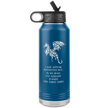 Load image into Gallery viewer, Dragon - I've Flamed You 3 Times, 32oz Insulated Water Bottle, Multi Colors, Shipping Included