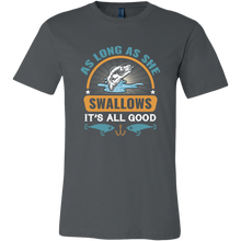 Load image into Gallery viewer, Fishing - As Long As She Swallows..., Extended Sizes, Multi Colors, Shipping Included