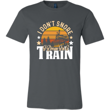 Load image into Gallery viewer, I Don't Snore I Dream I'm a Train Mens T-Shirt, Multiple Colors, Extended Sizes, Shipping Included
