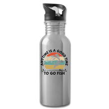 Load image into Gallery viewer, Anytime Good Time to Go Fish 20 oz Water Bottle, Silver or White, Shipping Included - silver