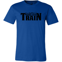 Load image into Gallery viewer, Let's Roll Mens Train T-Shirt, Multiple Colors, Extended Sizes, Shipping Included