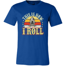 Load image into Gallery viewer, This is How I Roll - Unisex Mens T-Shirt, Multiple Darker Colors, Extended Sizes, Shipping Included