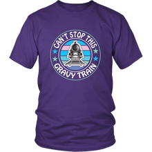 Load image into Gallery viewer, Can't Stop This Gravy Train Mens Unisex T-Shirt, Multiple Colors, Extended Sizes, Shipping Included