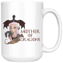 Load image into Gallery viewer, Cool Mother of Dragons Graphic, 11oz & 15oz Mug Options, Free Shipping