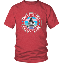 Load image into Gallery viewer, Can't Stop This Gravy Train Mens Unisex T-Shirt, Multiple Colors, Extended Sizes, Shipping Included