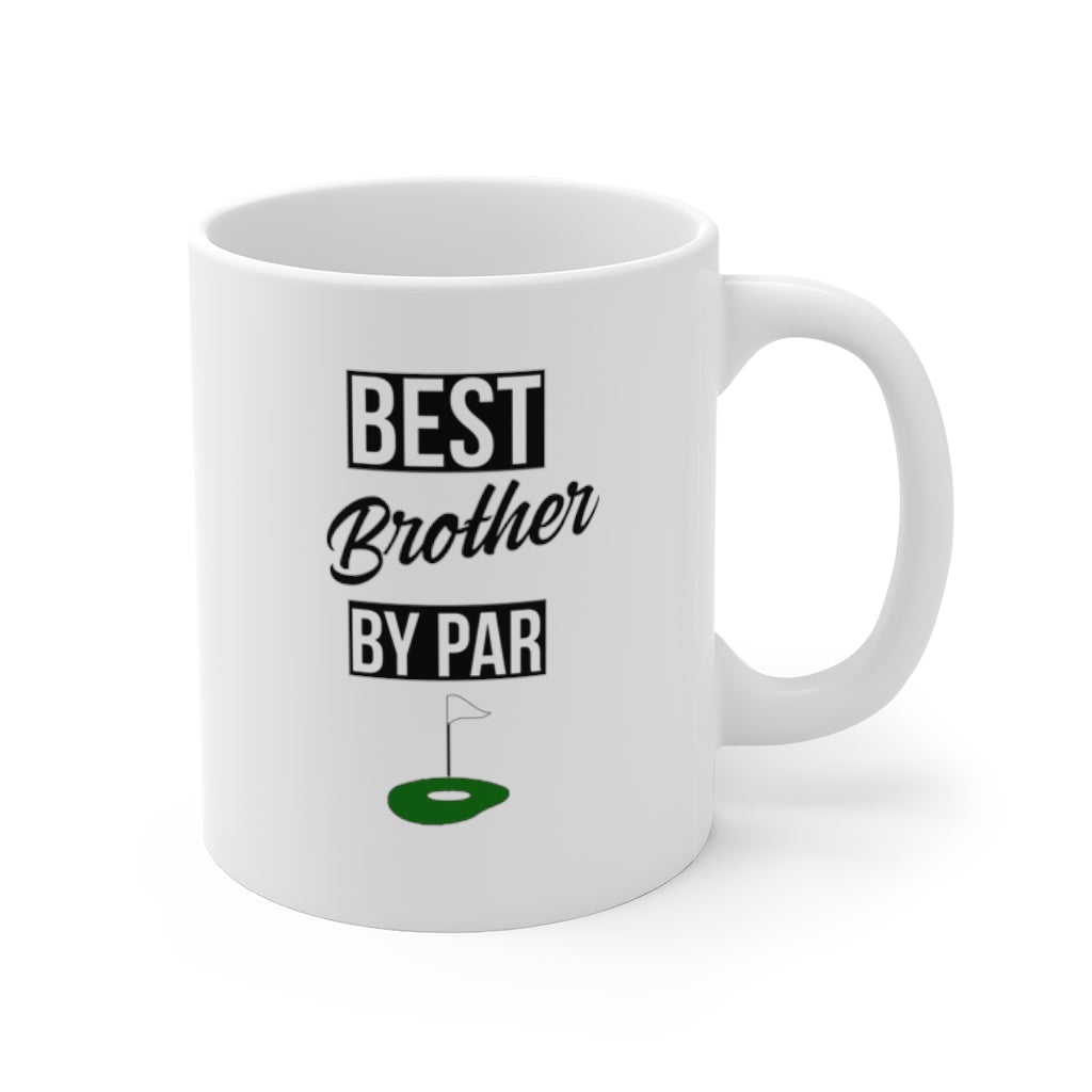 BEST BROTHER BY PAR Mug 11oz/15oz Golf Silly Gift Shipping Included