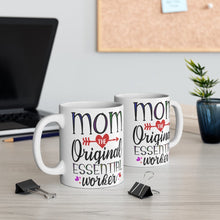 Load image into Gallery viewer, MOM ORIGINAL ESSENTIAL WORKER Mug 11oz/15oz Homeschool Indispensible Unisex Gift Shipping Included
