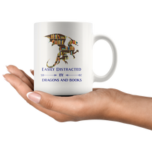 Load image into Gallery viewer, Easily Distracted By Dragons &amp; Books, 11oz &amp; 15 oz Mug Options, Free Shipping
