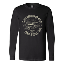 Load image into Gallery viewer, Train Hard or Go Home - Unisex Long Sleeve T-Shirt, Extended Sizes, Shipping Included
