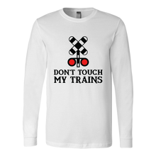 Load image into Gallery viewer, Don&#39;t Touch My Trains Unisex Long Sleeve T-Shirt Extended Sizes Available Shipping Included
