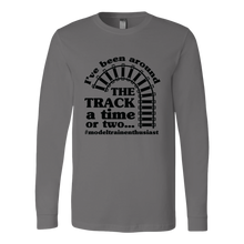 Load image into Gallery viewer, Been Around The Track Unisex Long Sleeve T-Shirt Extended Sizes Available Shipping Included
