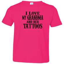 Load image into Gallery viewer, I Love My Grandma and Her Tattoos, Toddler T-Shirt, Multi Sizes, Shipping Included
