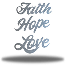 Load image into Gallery viewer, Inspiration Bundle: Faith Hope Love, Laser Cut Steel Text Signs, Multi Sizes &amp; Colors
