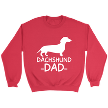 Load image into Gallery viewer, Dachshund Dad Unisex Sweatshirt Multi Color Extended Sizes Free Shipping
