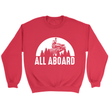Load image into Gallery viewer, All Aboard Locomotive Unisex Sweat Shirt Multi Colors Extended Sizes Shipping Included
